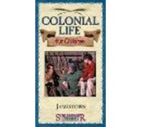 Jamestown (Colonial Life for Children)