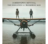 Jamestown Revival – The Education of a Wandering Man – CD