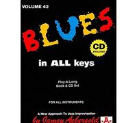 Jamey aebersold : aebersold vol. 42 blues in all keys - jazz play-along vol.42 - recueil + cd