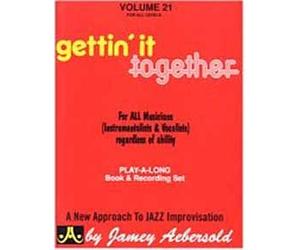 Jamey Aebersold Jazz Vol. 21: Gettin' It Together