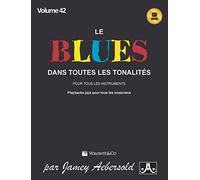 Jamey aebersold: volume 42: le blues dans toutes les tonalites (book/cd) piano+cd