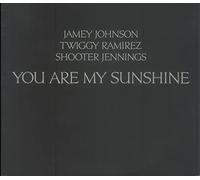 Jamey Johnson, Twiggy Ramirez & Shooter Jennings - You Are My Sunshine [VINYL]