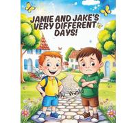 JAMiE AND JAKE'S very DIFFERENT DAYS