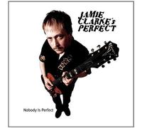 Jamie Clarckes's Perfect – Nobody's Perfect