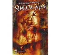 Jamie Delano et Charlie Adlard présentent Shadowman - Charlie Adlard - Bliss Comics - cartonné - Comics