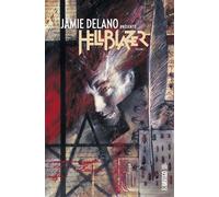 Jamie Delano – Jamie Delano présente Hellblazer – Tome 1