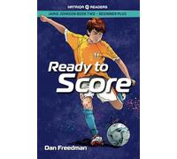 Jamie Johnson: Ready to Score (HATRIQA Graded Readers)