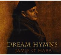 Jamie O'Hara - Dream Hymns