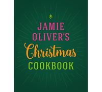 Jamie Oliver's Christmas Cookbook