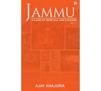 Jammu : A land of heritage and Legends