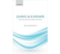 Jammu amp Kashmir - Khan Bilal Ahmad Postdoc fellow Postdoc fellow Jawahar Lal Nehru University New Delhi - Oxford University Press - Livre en Anglais - H Khan Bilal Ahmad Postdoc fellow Postdoc fello