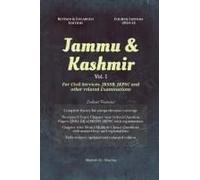Jammu & Kashmir (Vol. I) Fourth Edition - For Civil Services, Jkssb, Jkpsc And Other Related Examinations