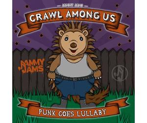 Jammy Jams - Crawl Among Us: Punk Goes Lullaby