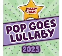 Jammy Jams - Jammy Jams - Pop Goes Lullaby 2025