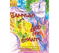 Jamylah and the Giants: A child's expose of a real world cover-up of Ancient Alien Giants