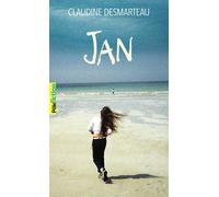 Jan - Claudine Desmarteau - Gallimard jeunesse - Poche - Roman adolescent
