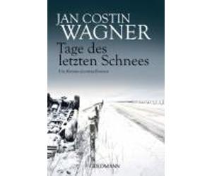 Jan Costin Wagner Tage des letzten Schnees (Poche)