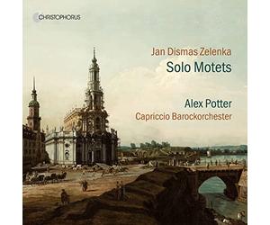 Jan Dismas Zelenka: Solo Motets Zwv 29, 53/6, 63, 126, 164, 171 & 209