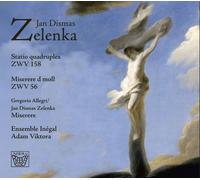 Jan Dismas Zelenka Statio Quadruplex Zwv 158, Miserere D Moll Zwv 56, Allegri/Zelenka Miserere
