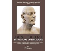 Jan Fabre: Esthétique du paradoxe