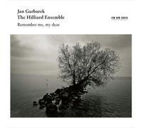 Jan Garbarek and The Hilliard Ensemble Remember Me, My Dear (CD) Album