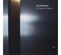 Jan Garbarek: In Praise of Dreams by Jan Garbarek [Compact Disc] NEUF