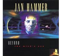 Jan Hammer - Beyond The Mind S Eye [Import]