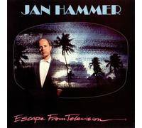Jan Hammer - Escape From Television - MCA Records - MCA 03407, MCA Records - MCF 3407