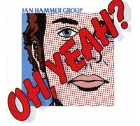 Jan Group Hammer - Oh Yeah? [New CD] UK - Import
