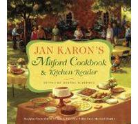 Jan Karon's Mitford Cookbook And Kitchen Reader