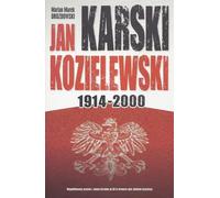 Jan Karski Kozielewski 1914-2000