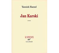 Yannick Haenel – Jan Karski – Prix Interallié 2009 – Broché