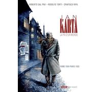 JAN KARTA, LA FIN D'UN MONDE 2 : Rome 1934 - Paris 1935