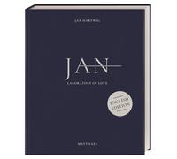 Jan Hartwig – JAN : Laboratoire de l'amour – Cuisine 3 étoiles – Édition anglaise