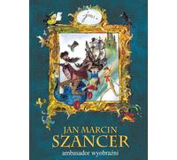 Jan Marcin Szancer ambassadeur de l'imagination