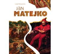 Jan Matejko - Luba Ristujczina (littérature et art en polonais)