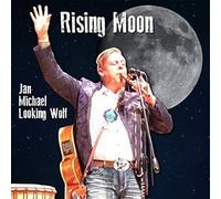 Jan Michael Looking Wolf - Rising Moon