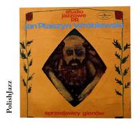 Jan Ptaszyn Wróblewski - Sprzedawcy Glonow/Polish Jazz Masters [Import]