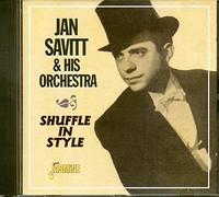 Jan Savitt & His Top Hat - Shuffle in Style
