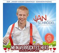 Jan Schrödel - Mein Verrücktes Herz (Macht Bum-Bum-Bum)
