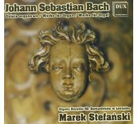 Jan Sebastian Bach-Works for Organ