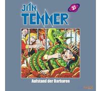 Jan Tenner Classics 37: Aufstand der Barbaren