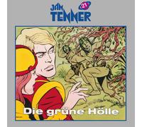 Jan Tenner Classics Die grüne Hölle (21) (CD)
