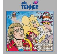 Jan Tenner Classics Station der Vorzeit (27) (CD)