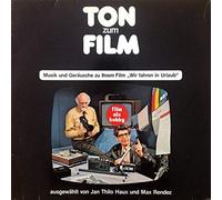 Jan Thilo Haux Und Max Rendez - Ton Zum Film - Musik Und Geräusche Zu Ihrem Film "Wir Fahren In Urlaub" - Kinax Tonstudio - KI-614