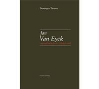 Jan Van Eyck: Representaçao Do Espaço Real Tavares, Domingos (Auteur)