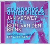 Jan Verwey Meets Bert Van Den Brink : Standards & Other Pieces