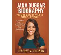 JANA DUGGAR BIOGRAPHY: From Reality TV Star to Family Life Icon “A Journey of Love, Growth, and New Beginnings”