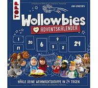 Jana Ganseforth Wollowbies Adventskalender: Häkle deine Weihnachtskrippe (Poche)