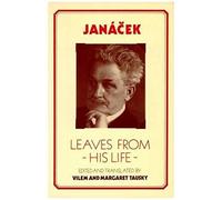 Janacek: Leaves From His Life